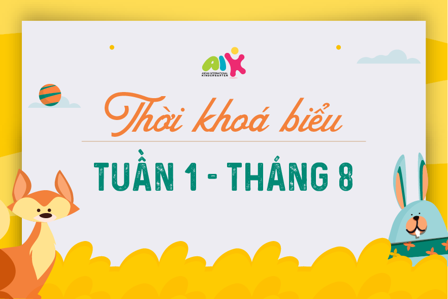 Thời khoá biểu tuần 1 tháng 8 năm 2024