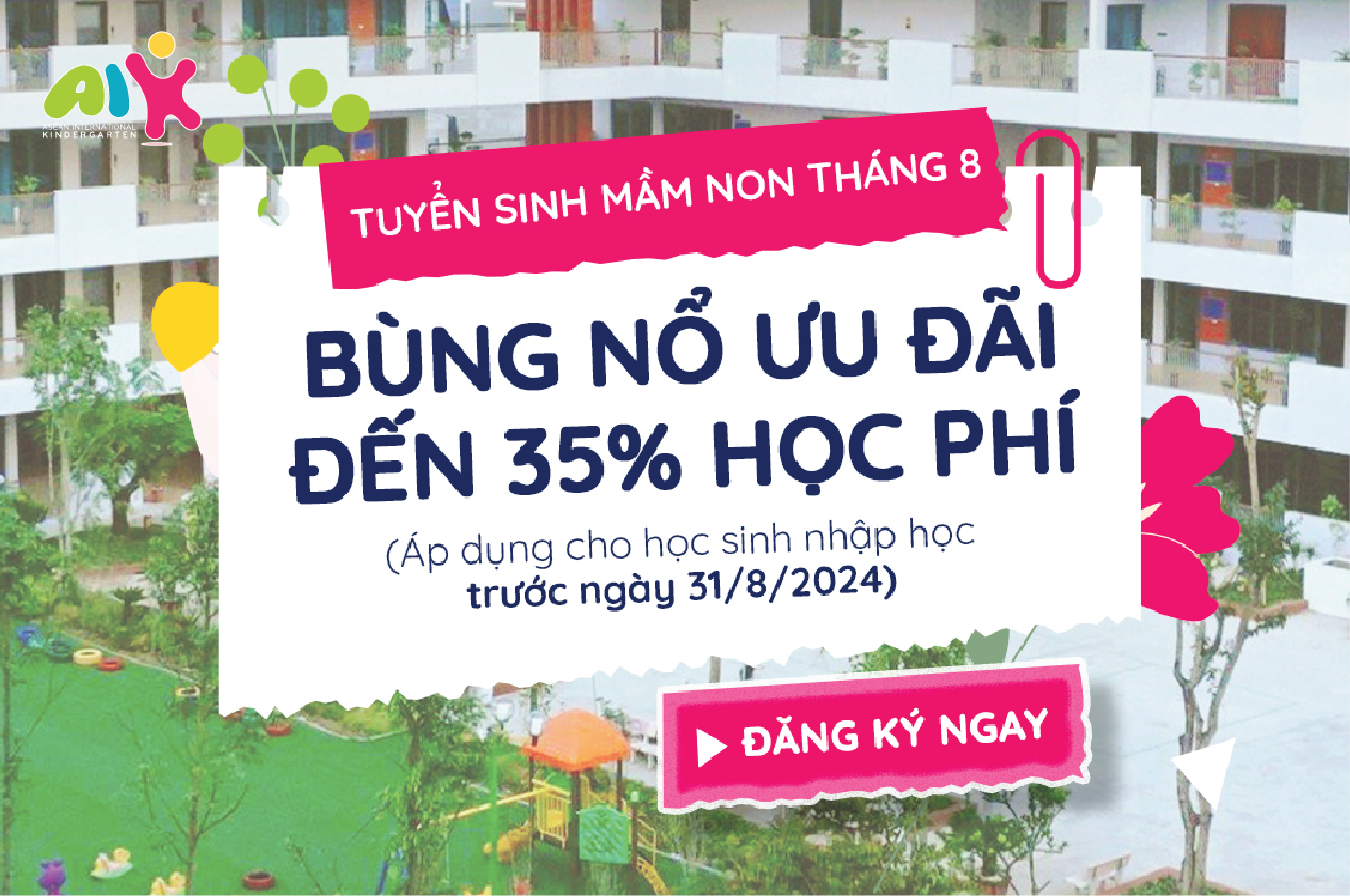 Asean School - Bùng nổ ưu đãi tuyển sinh đợt tháng 8 năm 2024